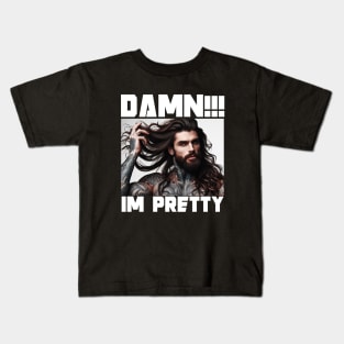 Damn im Pretty Kids T-Shirt